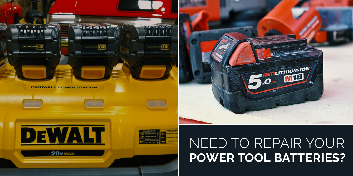 Need to Repair Your Power Tool Batteries