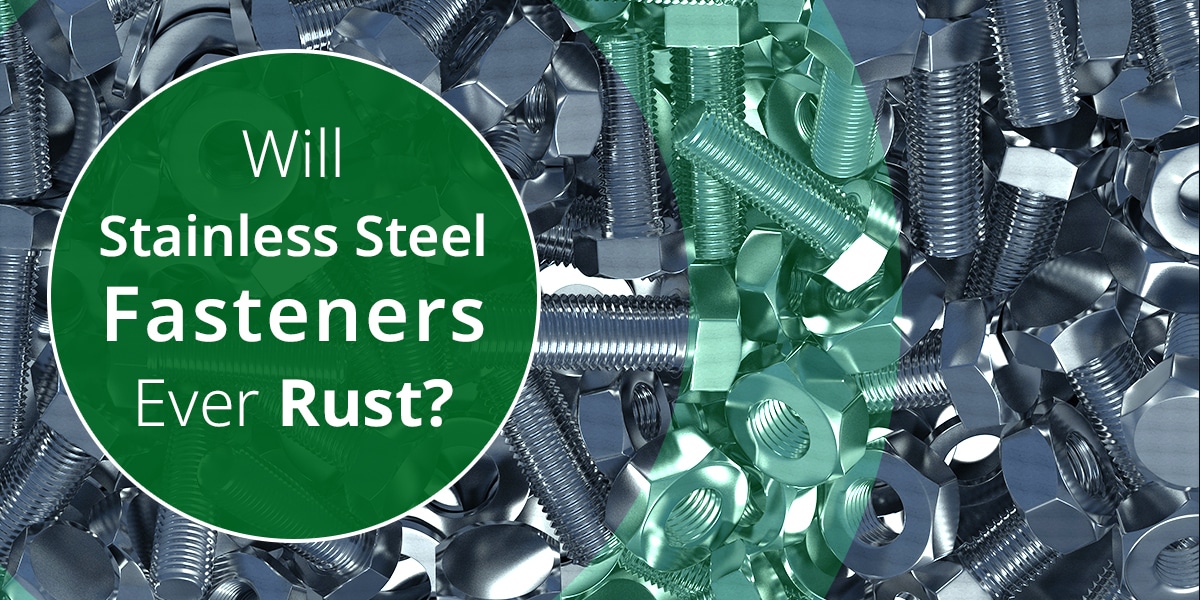 Stainless steel fasteners rust